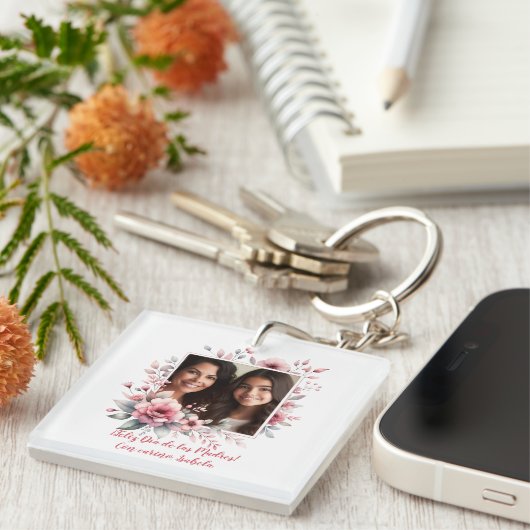 Feliz Día de las Madres Aangepaste foto Spaans Sleutelhanger (Voorkant Rechts)