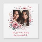 Feliz Dia De Las Madres Con Foto Magnetische Kaart (Voorkant)