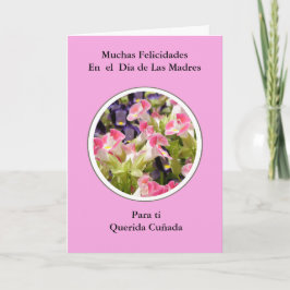 Feliz Dia DE Las Madres Cuñada Kaart