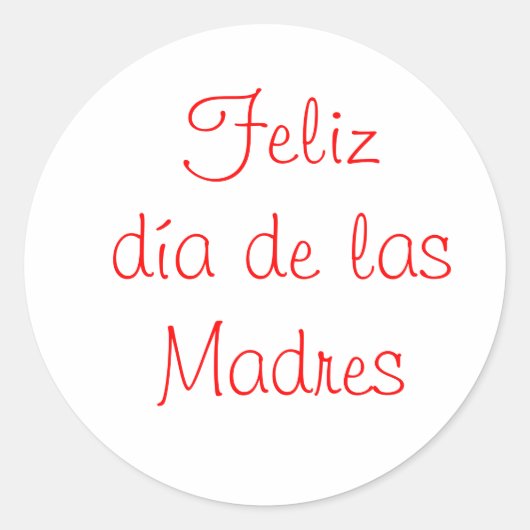 Feliz dia de las Madres Ronde Sticker (Voorkant)