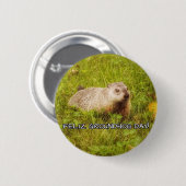 Feliz Groundhog Day, knop Ronde Button 5,7 Cm (Voorkant /achterkant)