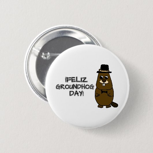 Feliz Groundhog Day! Ronde Button 5,7 Cm (Voorkant /achterkant)