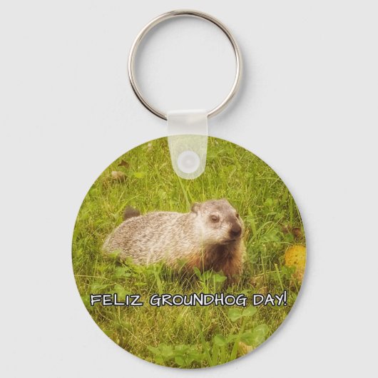 Feliz Groundhog Day, sleutelhanger (Voorkant)