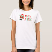 Feliz Natal Santa T-shirt (Voorkant)