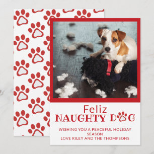 Feliz Naughty Dog Red Paw Prints Pet Photo Holiday Feestdagenkaart