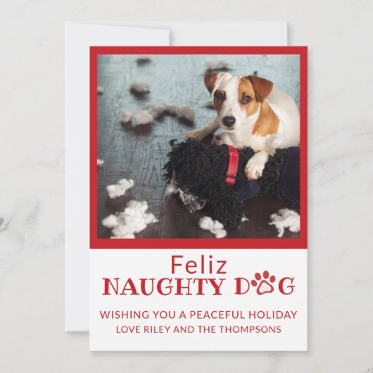 Feliz Naughty Dog Red Paw Prints Pet Photo Holiday Feestdagenkaart (Voorkant)