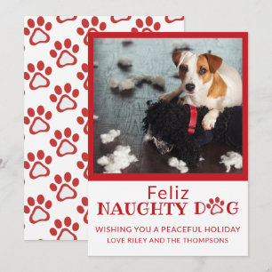 Feliz Naughty Dog Red Paw Prints Pet Photo Holiday Feestdagenkaart