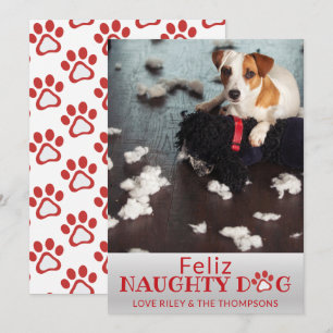 Feliz Naughty Dog Red Paws Pet Photo Holiday Card Feestdagenkaart