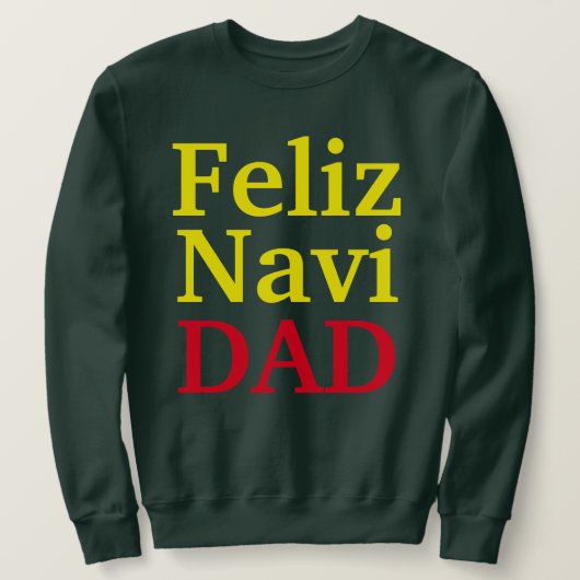 Feliz Navi DAD Trui (Design voorkant)