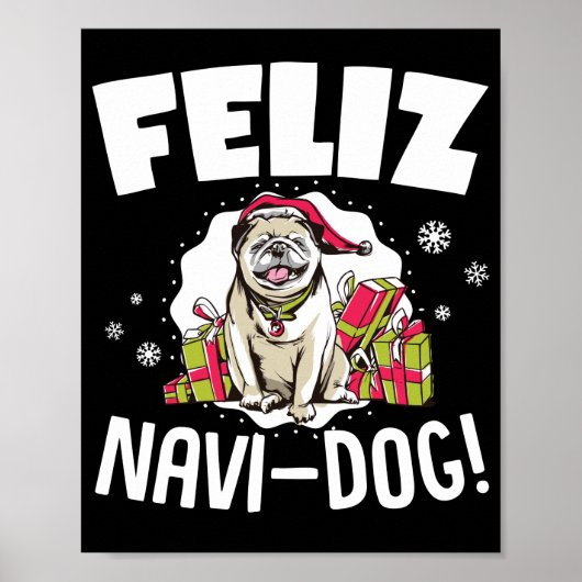 Feliz Navi- Dog Funny Kerstmis Poster (Voorkant)
