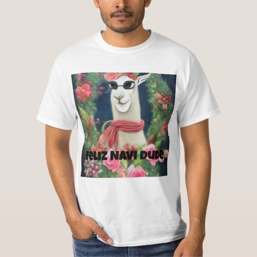 Feliz Navi Man, Funny Llama T-shirt (Voorkant)