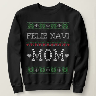 FELIZ NAVI MOM kerst Trui