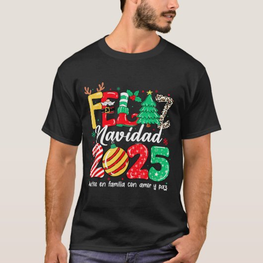 Feliz Navidad 2025 Spanish Christmas Mexican Famil T-shirt (Voorkant)
