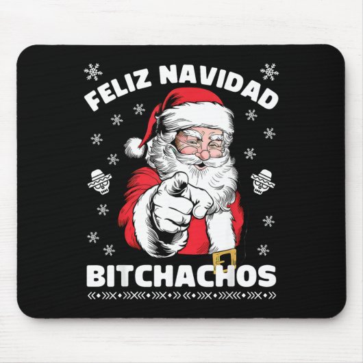 Feliz Navidad Achos Shirt Merry Xmas Funny Santa  Muismat (Voorkant)