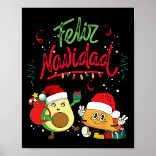 Feliz Navidad Avocado Tacos Mexicaanse kerstMannen Poster