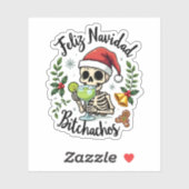 Feliz Navidad Bitchachos Funny Skull Spanish Merry Sticker (Vel)