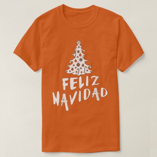 Feliz Navidad Happy Christmas in Spanish  T-shirt (Design voorkant)