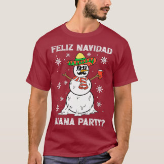 Feliz Navidad Juana Party Cool Gifts Mexican T-shirt