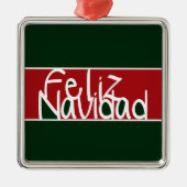 Feliz Navidad Ornament (Voorkant)