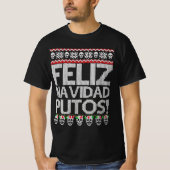feliz navidad putos chingon lelijke kerstliefde t-shirt (Voorkant)