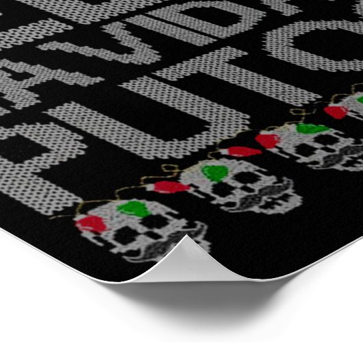 Feliz Navidad Putos Chingon Ugly Xmas Sweater Chri Poster (Hoek)