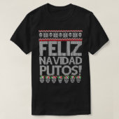 Feliz Navidad Putos Funny Meican Ugly Xmas Party G T-shirt (Design voorkant)