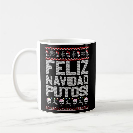 Feliz Navidad Putos Mexicaanse Lelijke Partij Koffiemok (Links)