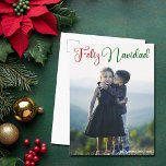 Feliz Navidad Rood Groen Kerstmis Foto Spaans Feestdagenkaart<br><div class="desc">Elegant Feliz Navidad foto briefkaart met prachtige cursieve typografie in rood en groen. Deze familiefoto's van de moderne vakantiefoto's Spaans briefkaarten hebben een prachtig schrift en jouw naam in het wit over het volledige verticale afbeelding.</div>