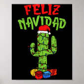 Feliz Navidad Shirt Mexican Christmas Cactus Xmas  Poster (Voorkant)