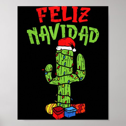 Feliz Navidad Shirt Mexican Christmas Cactus Xmas  Poster (Voorkant)