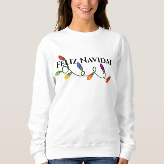 Feliz Navidad Sweatshirt (Voorkant)