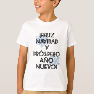 Feliz Navidad Y Prospero Ano Nuevo T-shirt