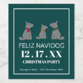 Feliz Navidog, Spaanse stijlkerst Wijn Etiket (Enkel label)