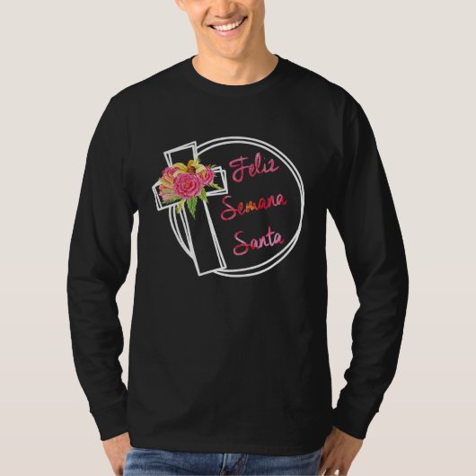 Feliz Semana Santa Easter Holy Week T-shirt (Voorkant)