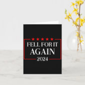 Fell For It Again 2024 Funny Gag Gift Sarcastic  Kaart (Gele Bloem)