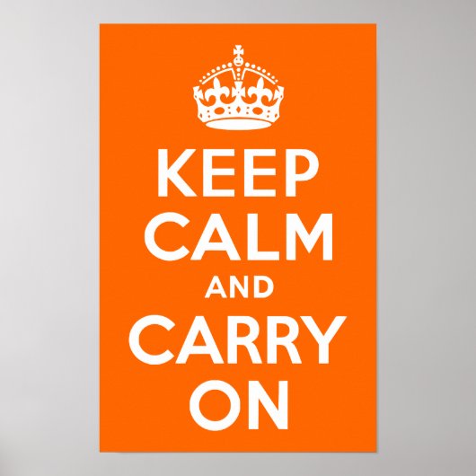 Felle Sinaasappel Keep Calm and Carry On Poster (Voorkant)
