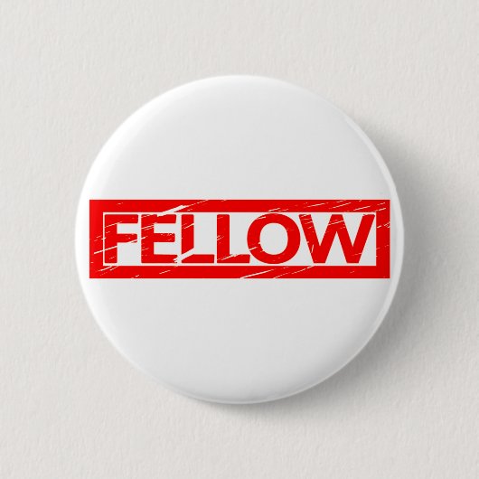 Fellow Stamp Ronde Button 5,7 Cm (Voorkant)
