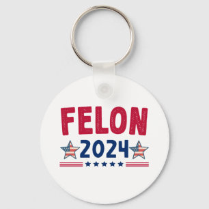 Felon 2024 Gift   Amerikaanse sarcastische politie Sleutelhanger