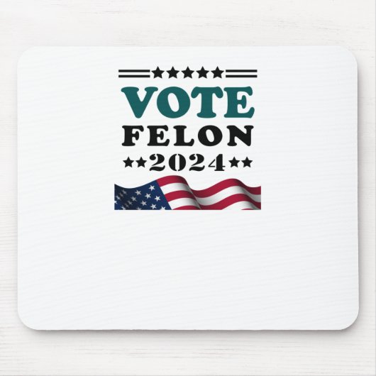 Felon 2024 Veroordeelde Sticker Muismat (Voorkant)