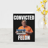 Felon Donald Trump 2024 Kaart (Gele Bloem)