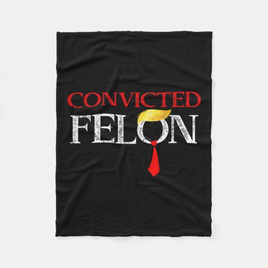 Felon Donald Trump schuldig Sluit hem op Trump gev Fleece Deken (Voorkant)