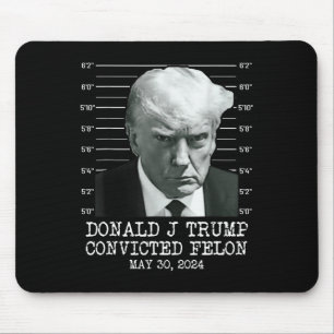 Felon Donald Trump schuldig Sluit hem op Trump gev Muismat