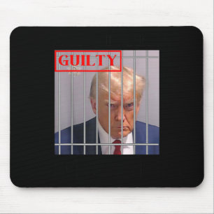 Felon Donald Trump schuldig Sluit hem op Trump gev Muismat