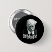 Felon Donald Trump schuldig Sluit hem op Trump gev Ronde Button 5,7 Cm (Voorkant /achterkant)