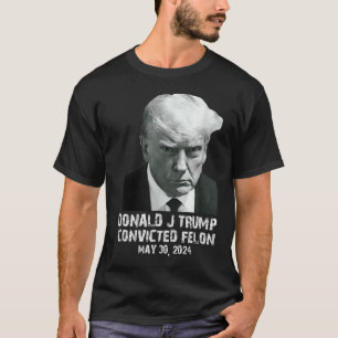 Felon Donald Trump schuldig Sluit hem op Trump gev T-shirt