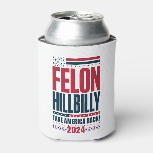 Felon Hillbilly 2024 Trump Vance 2024 Verkiezingen Blikjeskoeler (Blikje Voorkant)