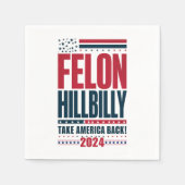Felon Hillbilly 2024 Trump Vance 2024 Verkiezingen Servet (Voorkant)