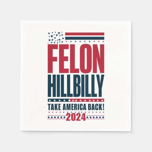 Felon Hillbilly 2024 Trump Vance 2024 Verkiezingen Servet (Voorkant)
