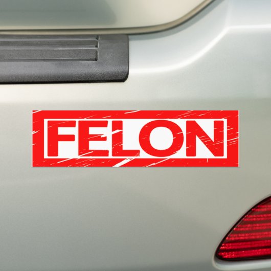 Felon Stamp Bumpersticker (Op auto)