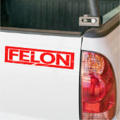 Felon Stamp Bumpersticker (Op Truck)